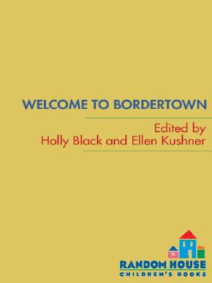 [Borderland 08] • Welcome to Bordertown